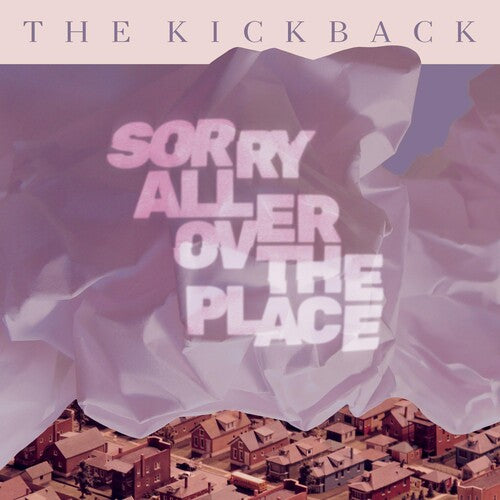 Kickback - Sorry All Over The Place - Music CD