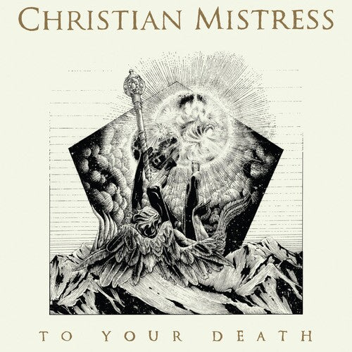 Christian Mistress - To Your Death - Music CD