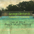 Clinton,george & Parliament Funkadelic - Live At Peach Music Festival 2014 - Music CD