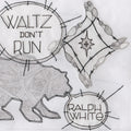 White,ralph - Waltz Dont Run - Vinyl Record