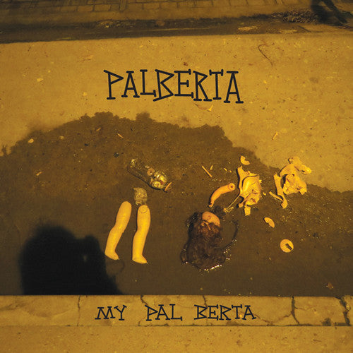 Palberta - My Pal Berta - Vinyl Record