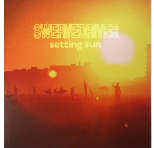 Swervedriver - Setting Sun - Vinyl Record