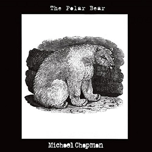 Chapman,michael - Polar Bear - Vinyl Record