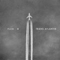 Flug 8 - Trans Atlantik - Vinyl Record