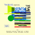 Tim Deluxe - Radicle - Music CD
