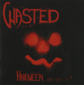 Wasted - Halloween The Night Of / Final Convulsion - Music CD
