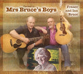Bruce,fraser / Bruce,ian - Best Of Mrs Bruce's Boys - Music CD