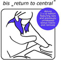 Bis - Return To Central (deluxe) - Music CD