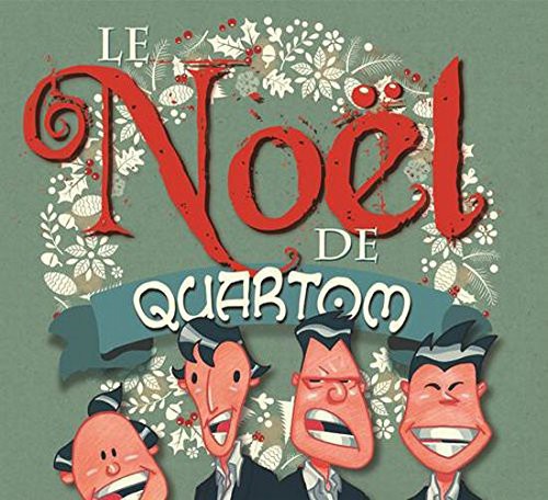 Quartom - Le Noel De Quartom - Music CD