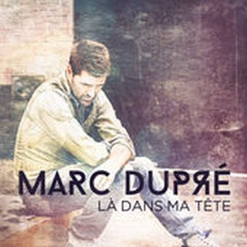 Dupre,marc - La Dans Ma Tete - Music CD
