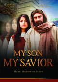 My Son My Savior - My Son My Savior - DVD
