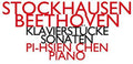 Chen,pi-hsien - Stockhausen-beethoven-klavierstuche-sonaten - Music CD