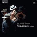 Calefax Reed Quintet / Burggraaf,cora - Roaring Twenties: Music By Britten Weill & Gershin - Super Audio CD