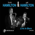 Hamilton,scott / Jeff Hamilton Trio - Live In Bern - Music CD