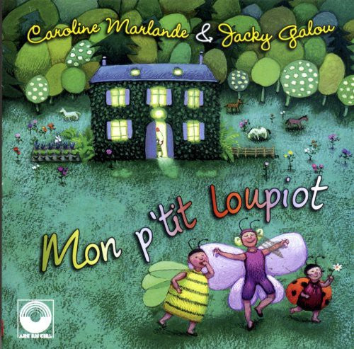 Galou,jacky - Mon P'tit Loupiot - Music CD