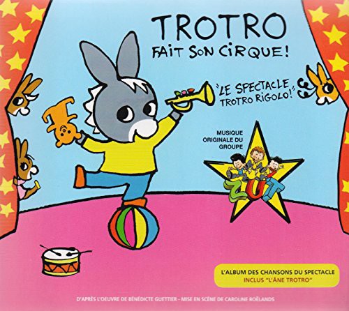Trotro - Trotro Fait Son Cirque - Music CD