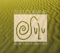 Sulutumana - Dove Tutto Ricomincera' - Music CD