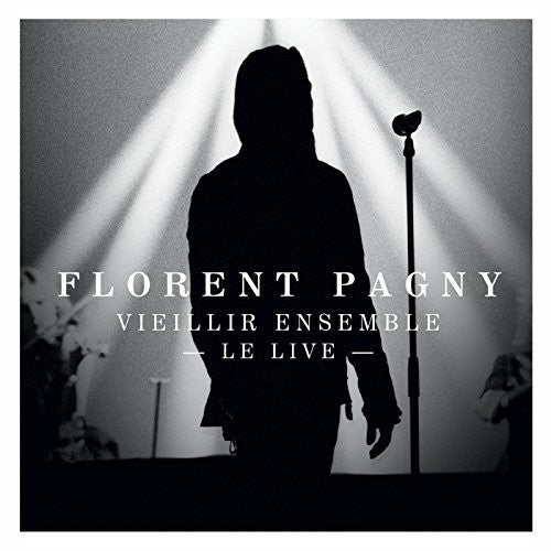 Pagny,florent - Vieillir Ensemble - Music CD