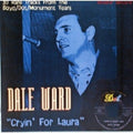 Ward,dale - Crying For Laurie / Best Of 30 Cuts - Music CD