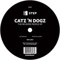 Catz N Dogz - Reverse People - Vinyl Record