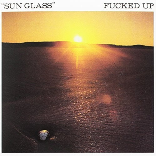 Fucked Up - Sun Glass - Vinyl Record