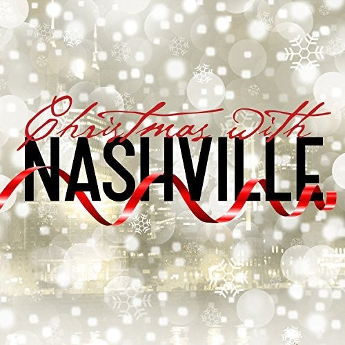 Nashville Cast - Christmas With Nashville - Music CD