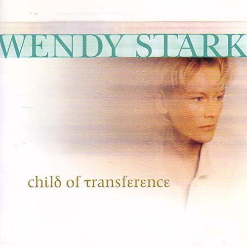 Stark,wendy - Child Of Transference - Music CD