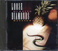 Loose Diamonds - Burning Diamonds Music CD