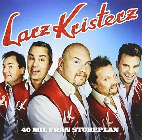 Larz-kristerz - 40 Mil Fran Stureplan - Music CD