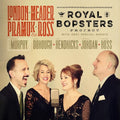 London & Meader & Pramuk & Ross - Royal Bopsters Project - Music CD