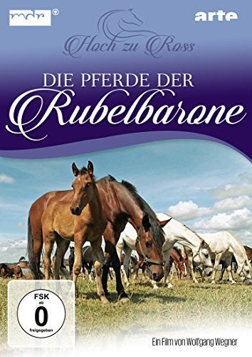 Die Pferde Der Rubelbarone - Hoch Zu Ross - Die Pferde Der Rubelbarone - Hoch Zu Ross - DVD