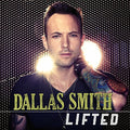 Smith,dallas - Lifted - Music CD