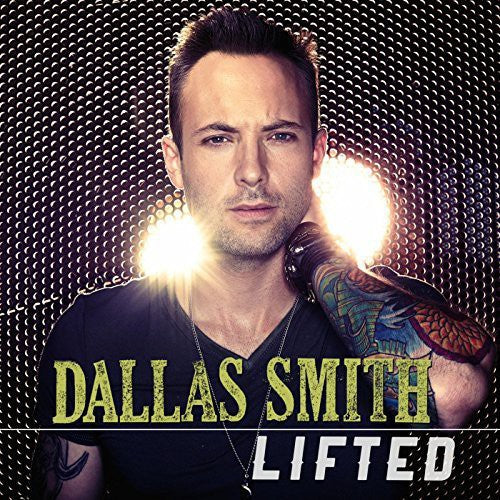 Smith,dallas - Lifted - Music CD