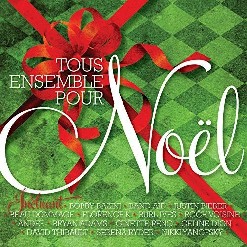 Tous Ensemble Pour Noel / Various - Tous Ensemble Pour Noel / Various - Music CD