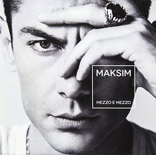 Maksim - Mezzo E Mezzo - Music CD