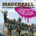 Mauerfall: Das Legendare Konzert / Various - Mauerfall: Das Legendare Konzert / Various - Music CD