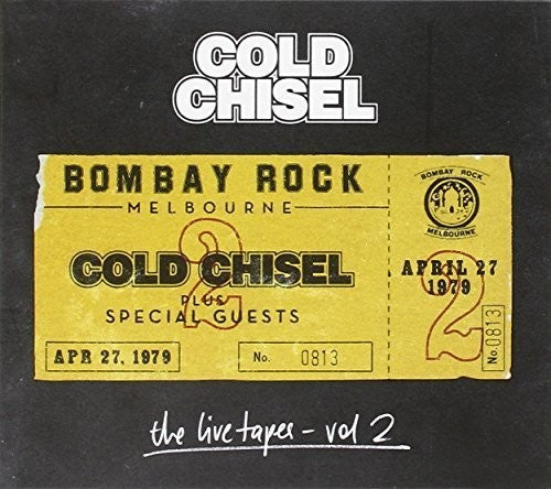 Cold Chisel - Live Tapes 2: Live At Bombay Rock April 27 1979 - Music CD