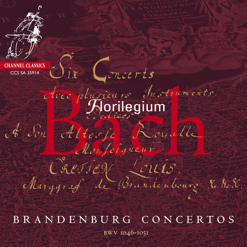 Bach,j.s. / Florilegium - Brandenburg Cons 1-6 - Super Audio CD