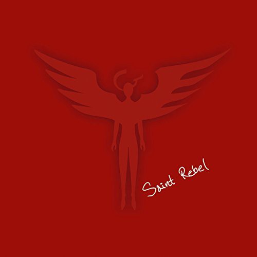 Saint Rebel - Saint Rebel - Music CD