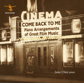 Chee,jane - Come Back To Me-pno Arrangements Of Great Film - Music CD