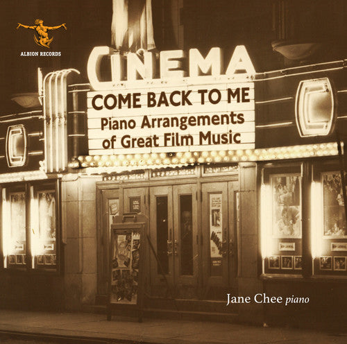Chee,jane - Come Back To Me-pno Arrangements Of Great Film - Music CD