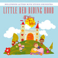 Hollywood Actors With Studio Orchestra - Little Red Riding Hood - Music CD Single