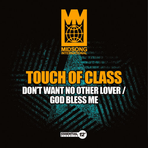 Touch Of Class - Don't Want No Other Lover / God Bless Me - Music CD Single