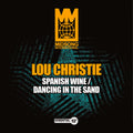 Christie,lou - Spanish Wine / Dancing In The Sand - Music CD Single