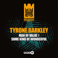 Barkley,tyrone - Man Of Value / Some Kind Of Wonderful - Music CD Single