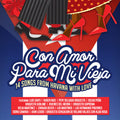 Con Amor Para Mi Vieja (14 Songs From Havana With) - Con Amor Para Mi Vieja (14 Songs From Havana With) - Music CD