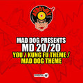 Mad Dog Presents Md 20/20 - You / Kung Fu Theme / Mad Dog Theme - Music CD Single