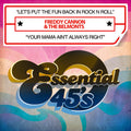 Cannon,freddy & The Belmonts - Let's Put The Fun Back In Rock N Roll / Your Mama - Music CD Single