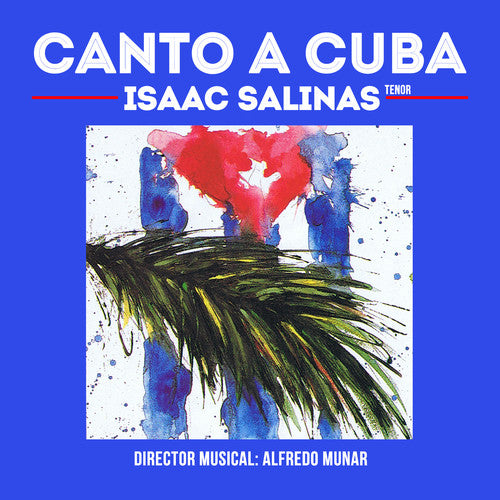 Salinas,isaac - Canto A Cuba - Music CD