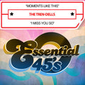 Tren-dells - Moments Like This / I Miss You So - Music CD Single